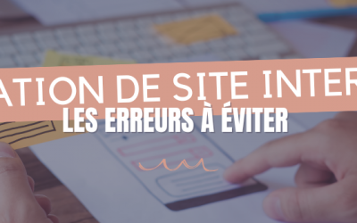 Création de site internet : les erreurs à éviter